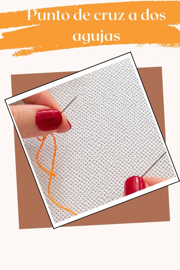 punto de cruz con dos agujas. cross-stitch with two needles